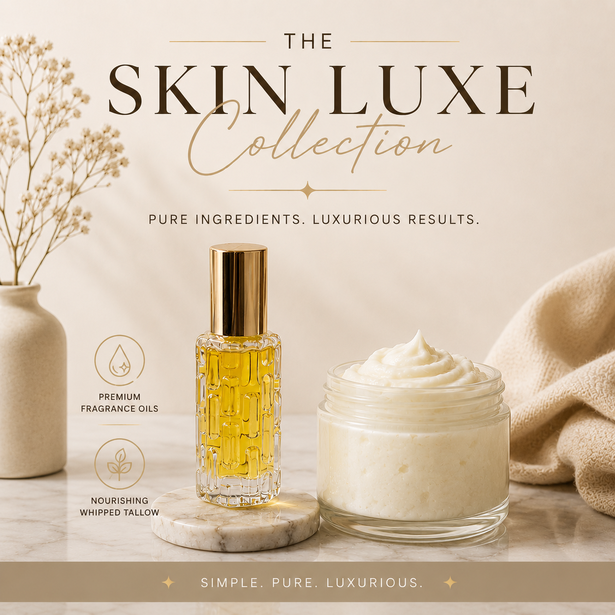 Skin Luxe Collection